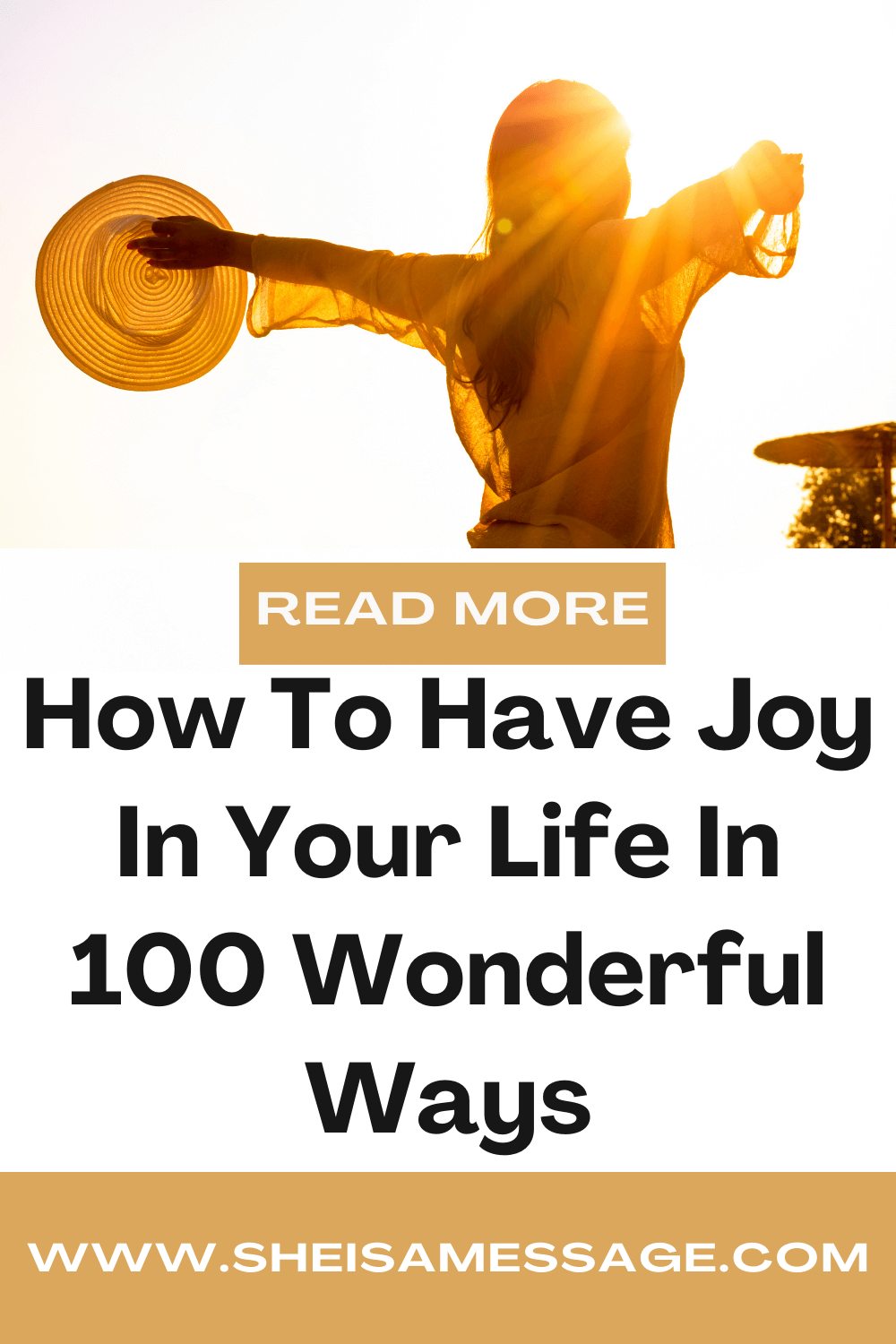 How To Have Joy In Your Life In 100 Wonderful Ways Pin Two