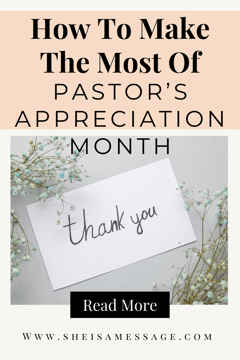 How To Make The Most Of Pastor's Appreciation Month Two