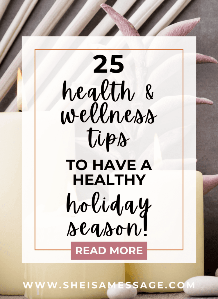 25 Simple Health And Wellness Tips For The Holidays Pin One