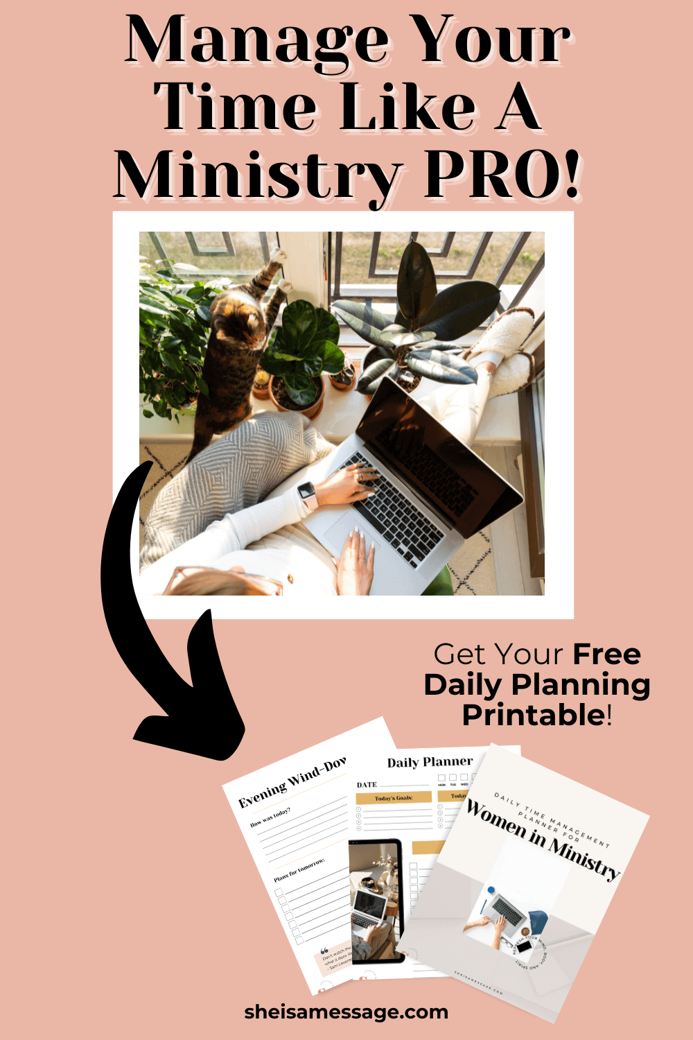 10 Proven Time Management Tips For Women In Ministry She Is A Pastor's Wife Advice For Pastor's Wives, Free Resources, Faith and Relationships