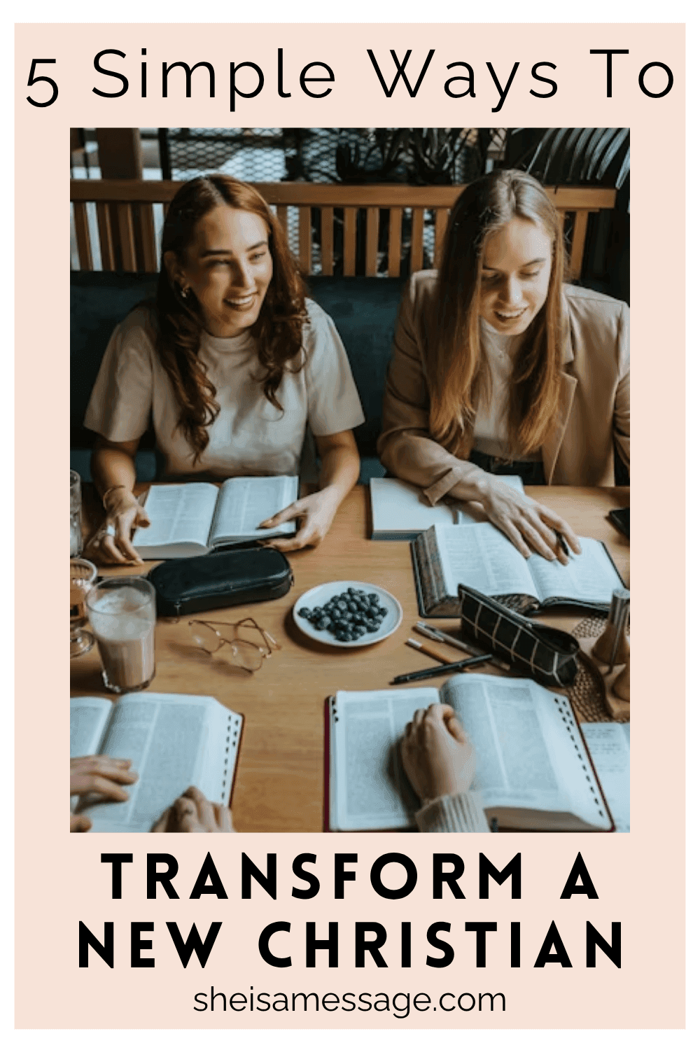 How to Disciple a New Christian 4