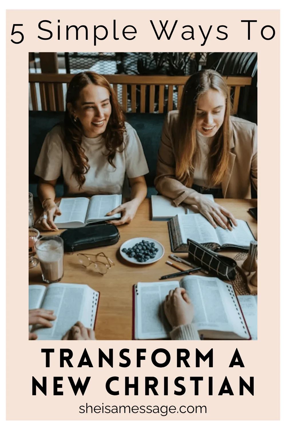 How to Disciple a New Christian 4